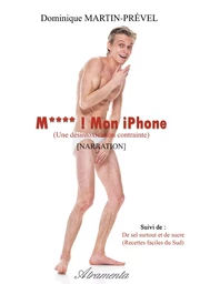 M**** ! Mon iPhone !