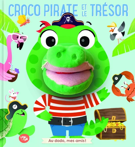 Croco pirate et le trésor - Au dodo -  - TAM TAM EDTS