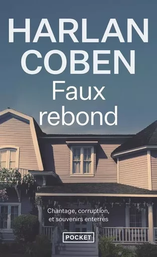 Faux rebond - Harlan Coben - Univers Poche