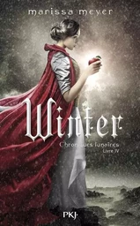 Chroniques lunaires - tome 4 Winter