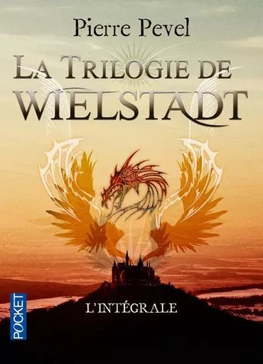 La trilogie de Wielstadt - Pierre PEVEL - Univers Poche