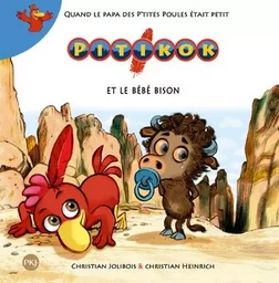 Pitikok et le bébé bison