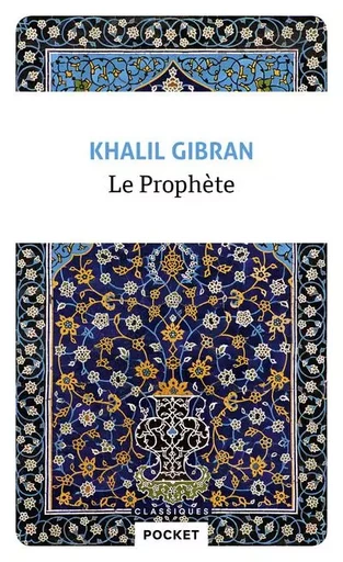 Le Prophète - Khalil Gibran - Univers Poche