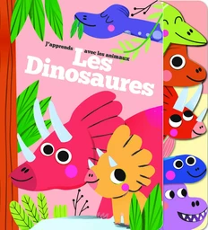 Les dinosaures j'apprends avec les animaux