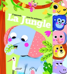 La jungle j'apprends avec les animaux