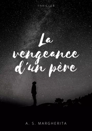 La vengeance d'un père