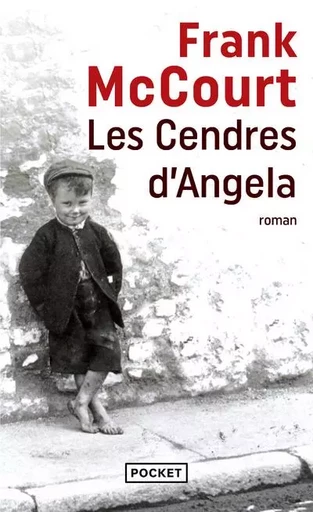 Les cendres d'Angela - Frank McCourt - Univers Poche