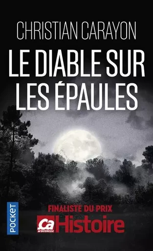 Le diable sur les épaules - Christian Carayon - Univers Poche