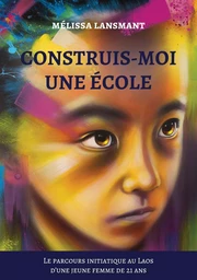 Construis-moi une école