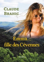 Emma... fille des Cévennes