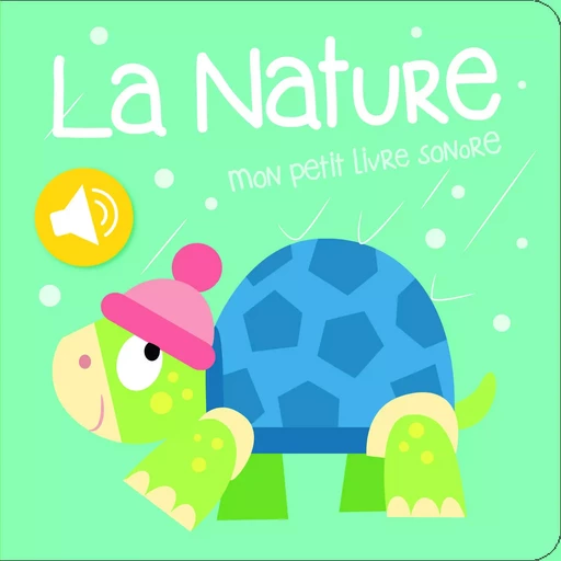 La nature Mon petit livre sonore -  Collectif - TAM TAM EDTS