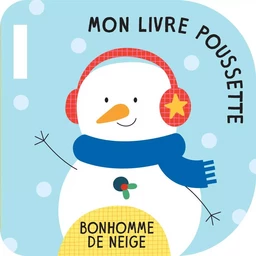 Bonhomme de neige livre poussette