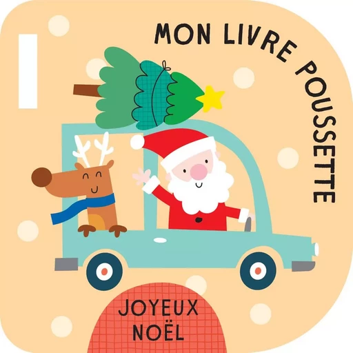 Joyeux Noël Mon livre poussette -  - TAM TAM EDTS