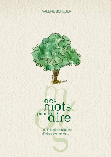 Des mots pour le dire - Valérie Scheuer - ATRAMENTA