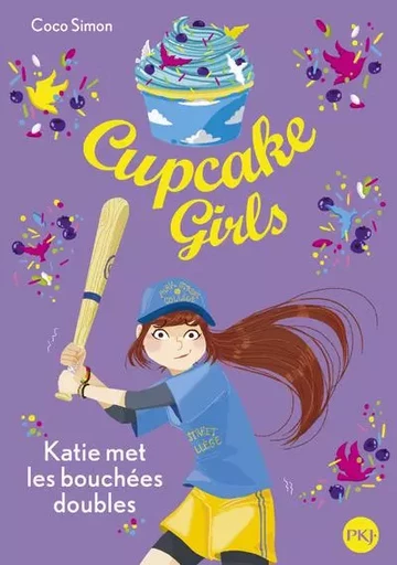 Cupcake Girls - tome 5 Katie met les bouchées doubles - Coco Simon - Univers Poche