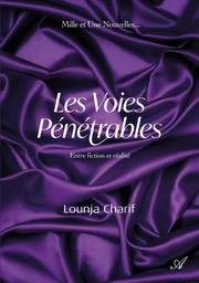 Les voies pénétrables