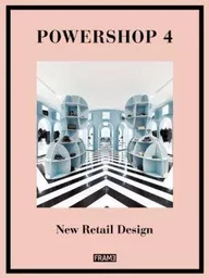 Powershop 4 New Retail Design /anglais