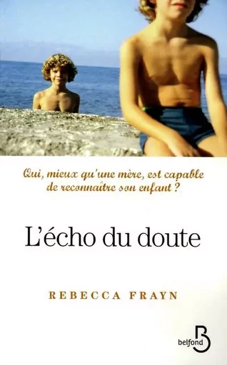 L'écho du doute - Rebecca Frayn - Place des éditeurs