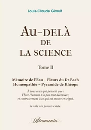 Au-delà de la science, Tome 2