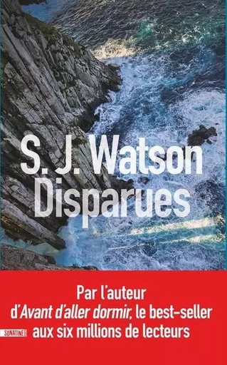 Disparues - Steven J. Watson - Sonatine