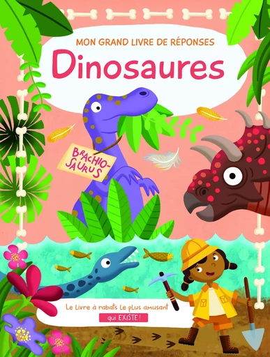 Dinosaures - Mon grand livre de réponses -  - YOYO