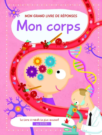 Mon corps - Mon grand livre de réponses -  - YOYO