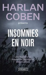 Insomnies en noir