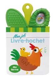 Ma ferme Mon joli livre-hochet