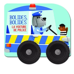 La voiture de police - Bolides, bolides