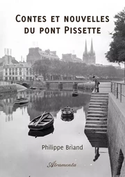 Contes et nouvelles du pont Pissette