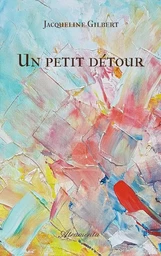 Un petit détour