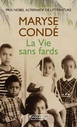 La vie sans fards