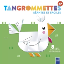 La poule - 4+ Tangrommettes géantes et faciles