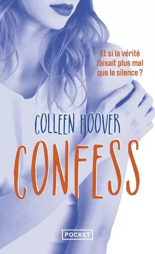 Confess - Colleen Hoover - Univers Poche