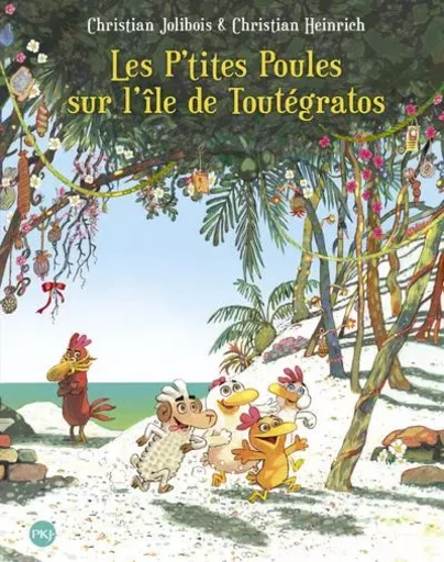 Les P'tites Poules sur l'île de Toutégratos - tome 14 - Christian Jolibois - Univers Poche