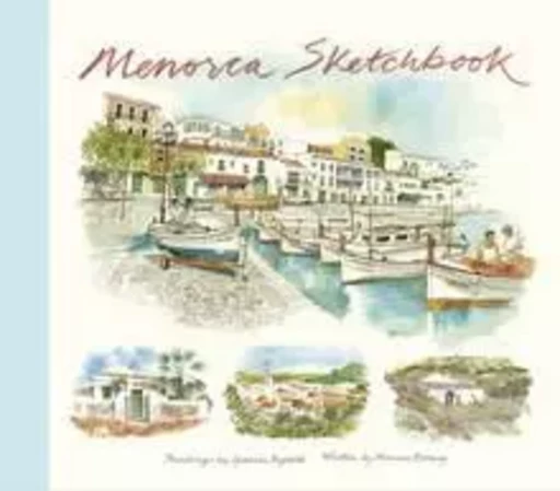 Menorca Sketchbook /anglais -  BYFIELD GRAHAM - THAMES HUDSON