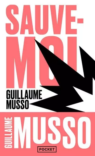 Sauve-moi - Guillaume Musso - Univers Poche