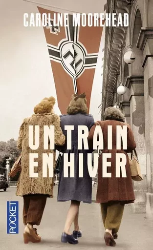 Un train en hiver - Caroline Moorehead - Univers Poche