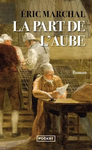 La Part de l'aube - Éric Marchal - Univers Poche