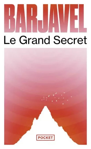 Le grand secret - René Barjavel - Univers Poche