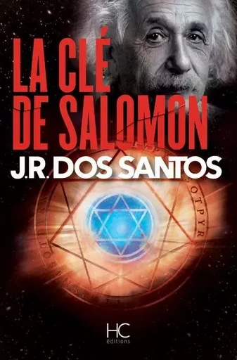 La cle de Salomon - José Rodrigues Dos Santos - HC éditions