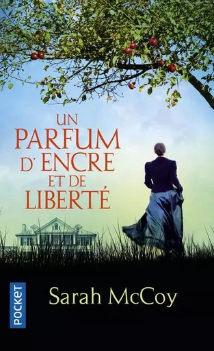 Un parfum d'encre et de liberté - Sarah McCoy - Univers Poche