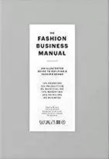 The Fashion Business Manual /anglais -  - FASHIONARY