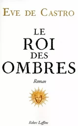 Le Roi des ombres