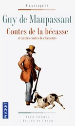 Contes de la bécasse et autres contes de chasseurs