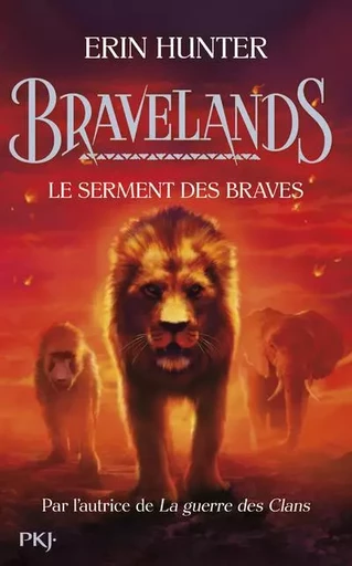 Bravelands - tome 6 : Le serment des braves - Erin Hunter - Univers Poche