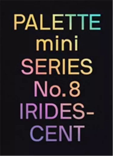 Palette Mini Series 08 Iridescent /anglais -  - VICTIONARY