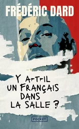 Y a-t-il un Français dans la salle ?