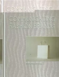 Communicating Fashion Brands /anglais