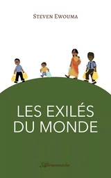 Les exilés du monde